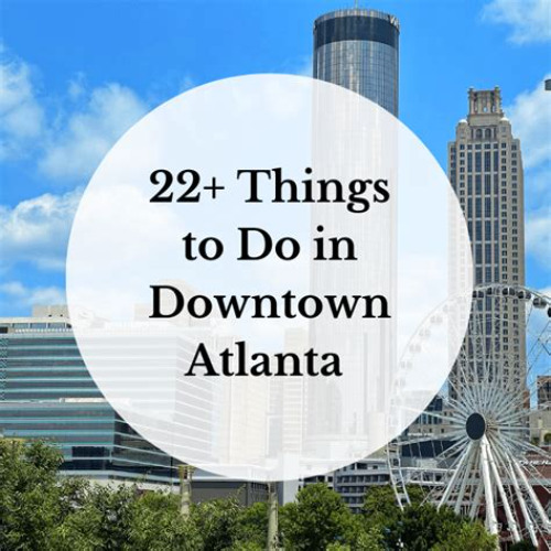 Best Things To Do In Atlanta On Monday Tours Reviews