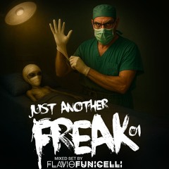 Just Another Freak #01 (Mix)