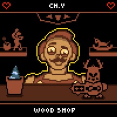 DELTARUNE (Ch. 5) - Wood Shop