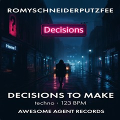 Decisions To Make