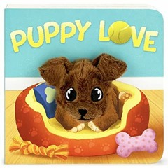 [Read] KINDLE 🖍️ Puppy Love Finger Puppet Board Book for Little Dog Lovers, Ages 1-4