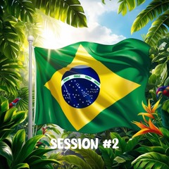SESSION #2 DO BRAZIL