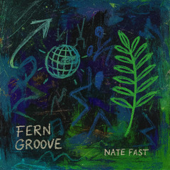 FERN GROOVE