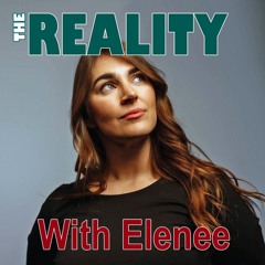 The Reality with Elenee - Live a Life Set Apart