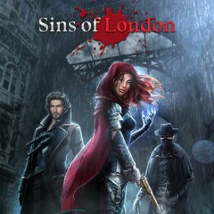 Your Story Interactive - Sins of London - Action 3