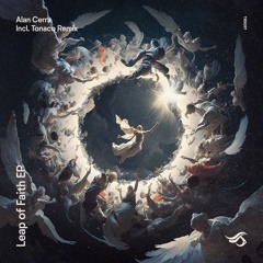 PREMIERE: Alan Cerra - Leap of Faith (Tonaco Remix) [Transensations]