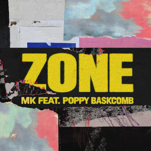 MK ft. featuring Poppy Baskcomb Zone cover artwork
