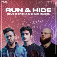 Zeus X Crona & Shiah Maisel - Run & Hide [NCS Release]