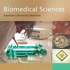 [READ] Biomedical Sciences: Essential Laboratory Medicine