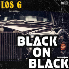 LosG - Black On Black Remix