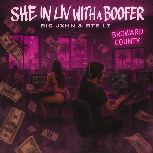 She In Luv Wit A Boofer