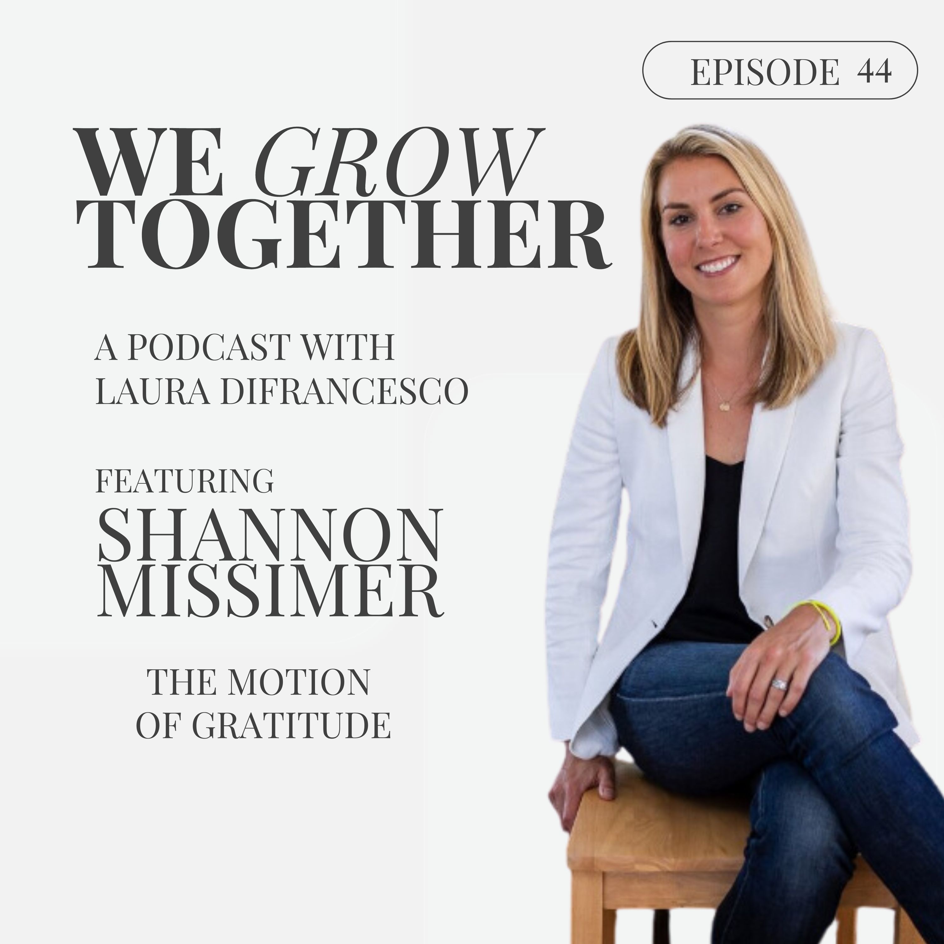 We Grow Together Podcast