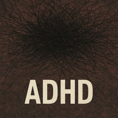 ADHD