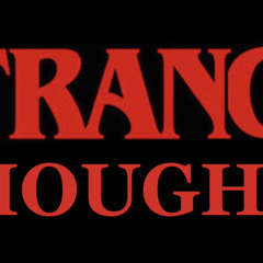 Strange Thoughts? (2021)