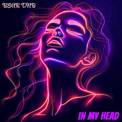 IN MY HEAD