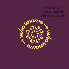 PREMIERE: Belik - Love Me