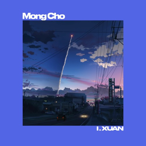 Mong Cho - i.xuan
