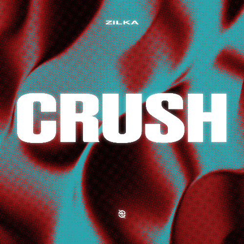 Zilka - Crush