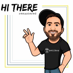 Hi There Remastered