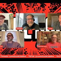 Comic Book Club: Fred Van Lente, Steve Orlando, Tom Sniegoski, And Jeannine Acheson
