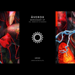 Âverox - Mercenary (Original Mix)