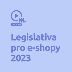Znáte novinky v legislativě pro e-shopy?