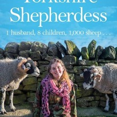 (PDF Download) A Year in the Life of the Yorkshire Shepherdess - Amanda  Owen