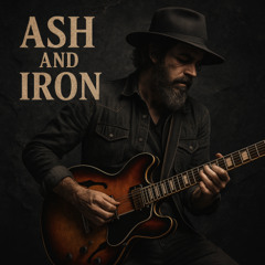 Ash and Iron