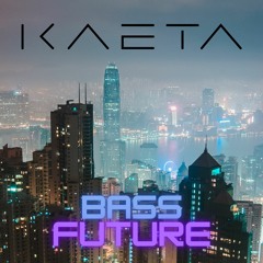 Bass Future