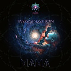 Imagination Project - Mama (Ft. Amala)