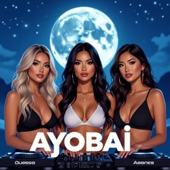 A.Y.O.B.A.I - Under the Moon(Original Mix)