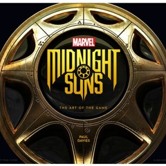 Marvel's Midnight Suns - The Art of the Game - Titan Books