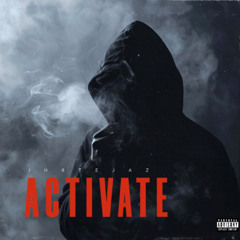 Activate