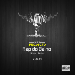 Projecto- Rap do Bairro Rocha Pinto(Angola-2017).vol.1