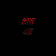 Save Me