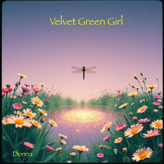 Velvet Green Girl (Donna)