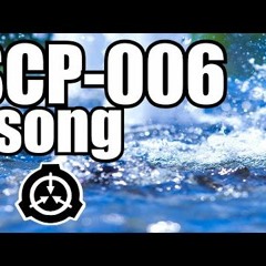 SCP - 006 Song (The Fountain Of Youth)