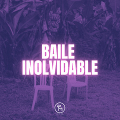 Baile Inolvidable (Ruben Del Moral  Remix)