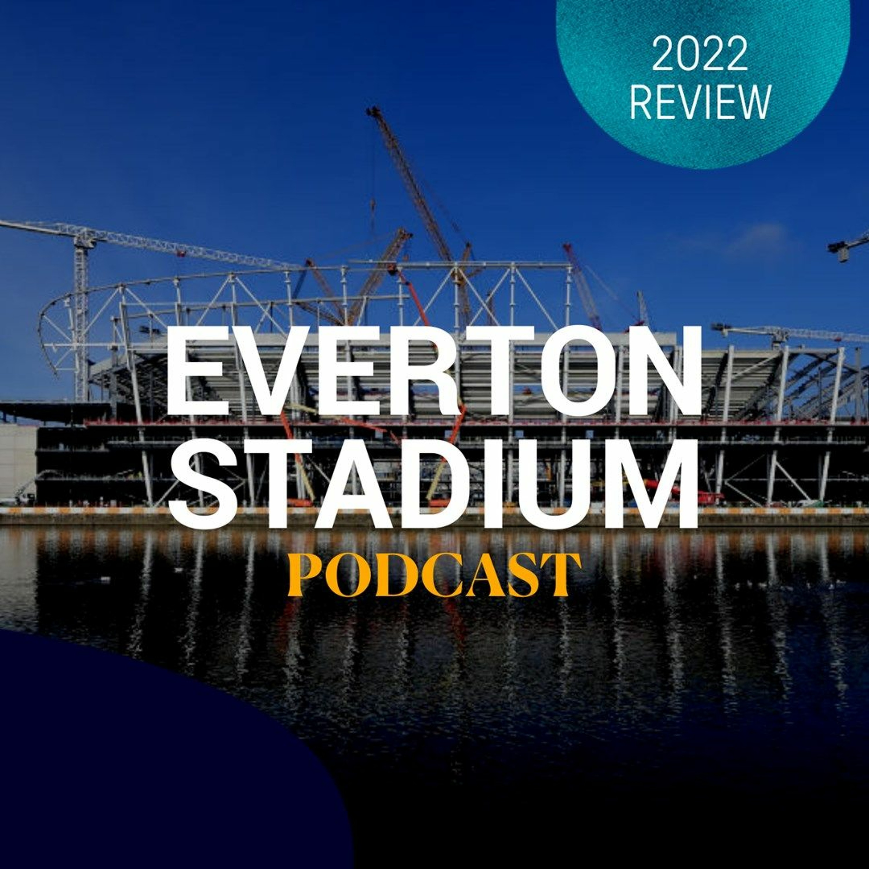 A Year Of Progress At Everton Stadium
