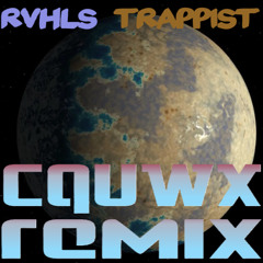 Trappist (CQUWX remix)