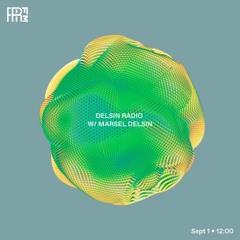 RRFM • Delsin Radio w/ Marsel Delsin • 01-09-2022