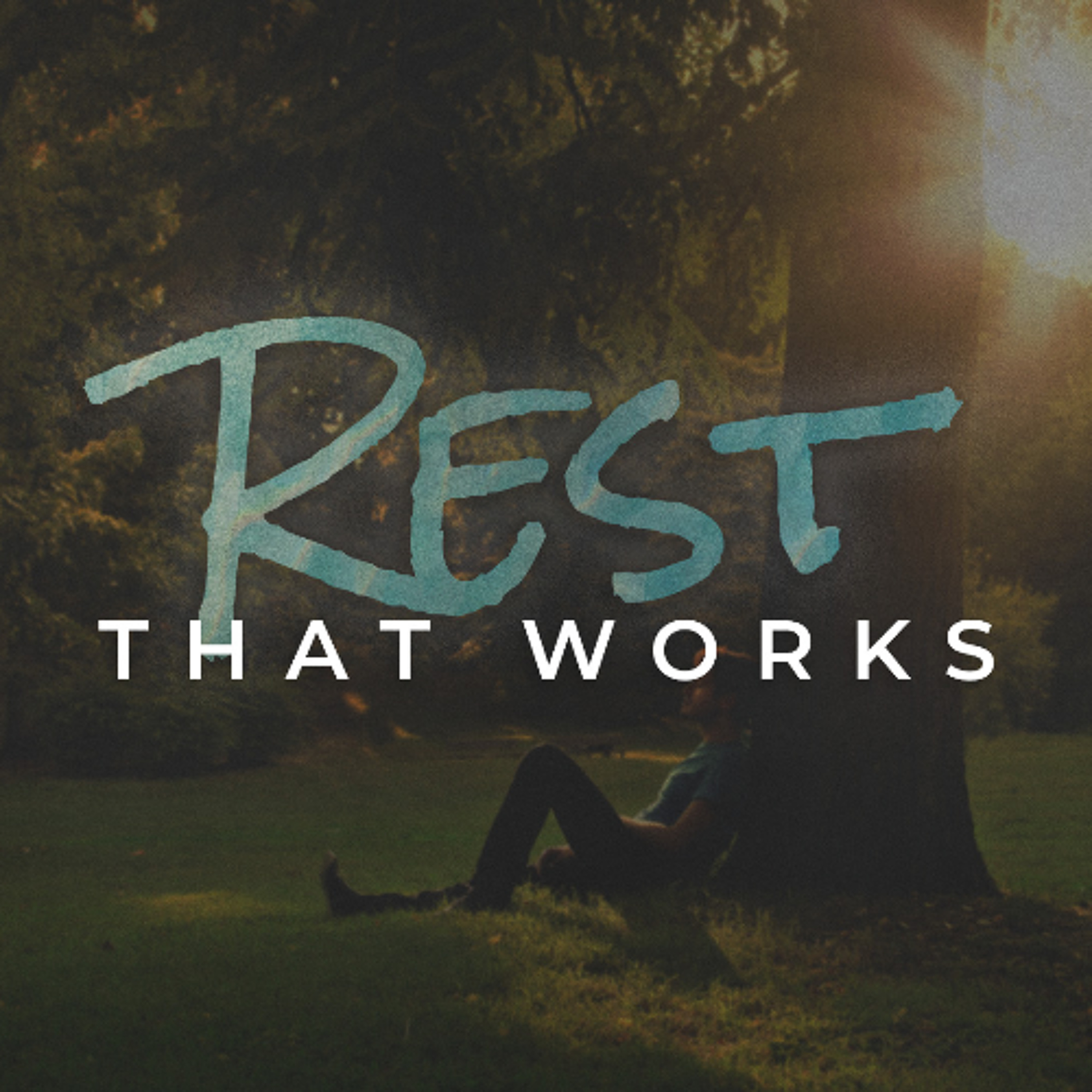 Hope Church Utah - I Pray The Lord My Soul To Keep - Rest That Works -  May 26, 2024 episode artwork