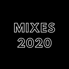 Mixes - 2020