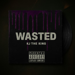Wasted