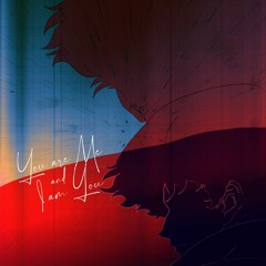 you are me, and i am you w/themme