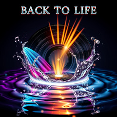 Back to Life