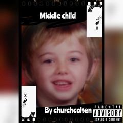 Churchcolten - middle child (ft Lil Diamondz 💎and gmajorcrazy)(prod jammy beats).m4a
