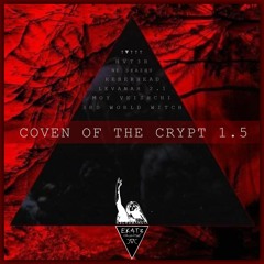 V​/​A - Coven of the Crypt 1​.​5