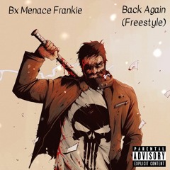 Back Again (Freestyle) [Prod. By MafiosoLeo]