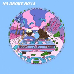 No Broke Boys (Chris Wild Remix)
